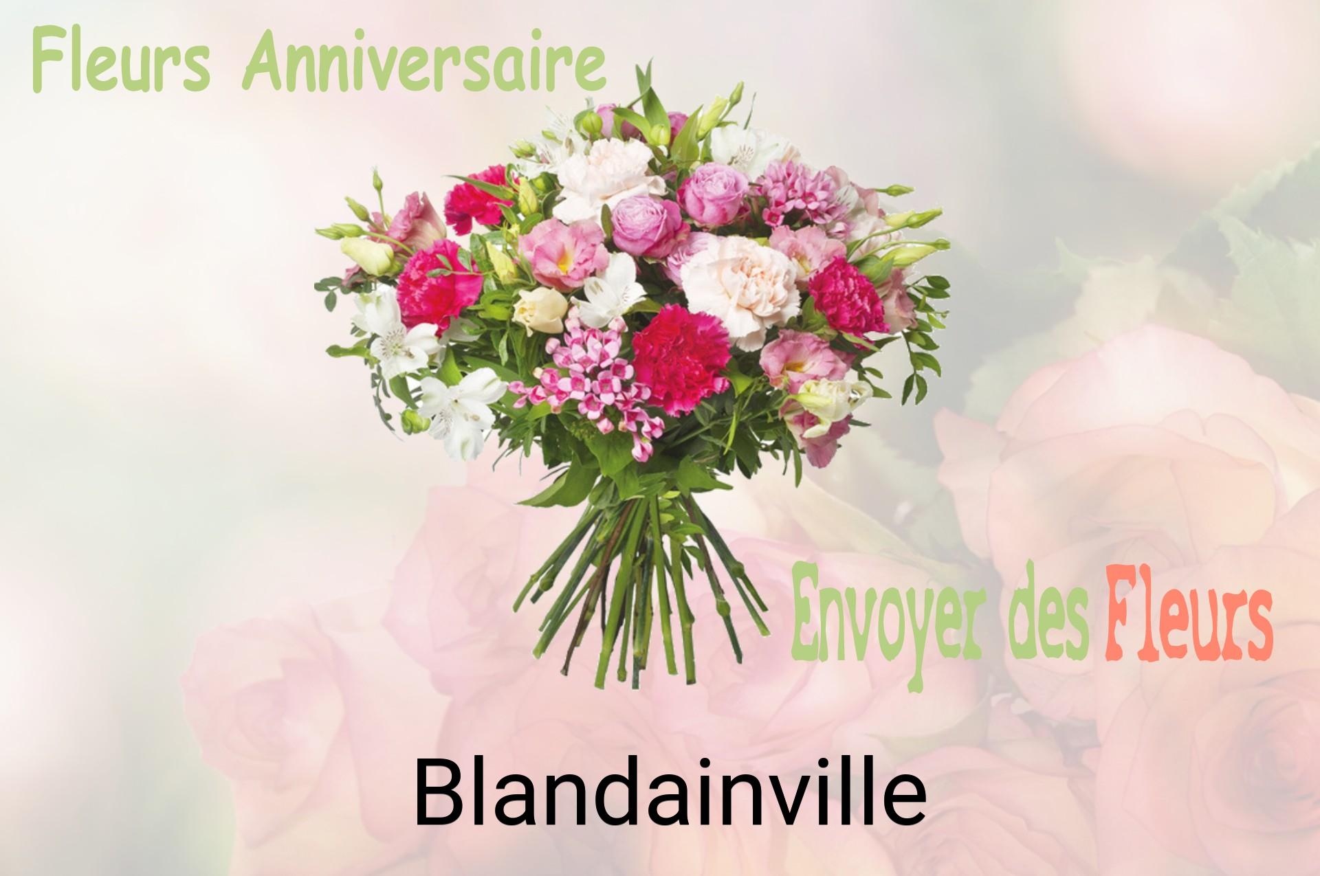 Bouquet de fleurs d’anniversaire livré à Blandainville